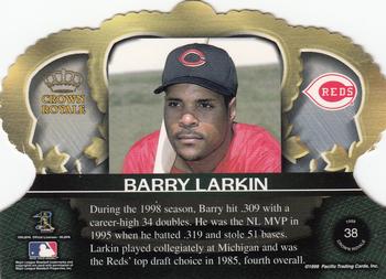 1999 Pacific Crown Royale #38 Barry Larkin Back