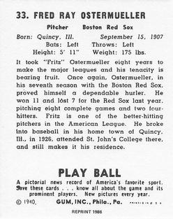1986 1940 Play Ball (Reprint) #33 Fritz Ostermueller Back