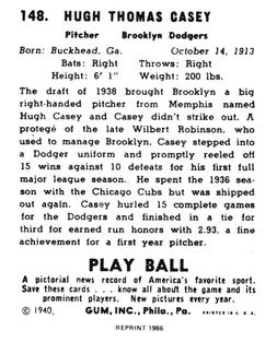 1986 1940 Play Ball (Reprint) #148 Hugh Casey Back
