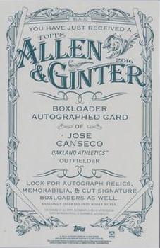 2016 Topps Allen & Ginter - Box Loader Autographs #BLA-JC Jose Canseco Back