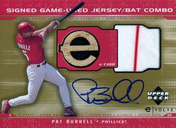 2001 Upper Deck Evolution - e-Card Game-Used Jersey/Bat Autograph Exchange #JB-PB Pat Burrell  Front