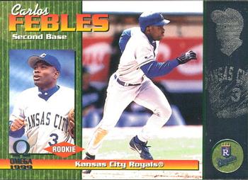1999 Pacific Omega #114 Carlos Febles Front