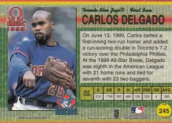 1999 Pacific Omega #245 Carlos Delgado Back