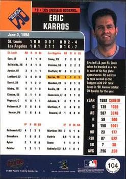 1999 Pacific Private Stock #104 Eric Karros Back