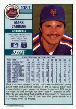 1989 Score Rookie & Traded #108T Mark Carreon Back