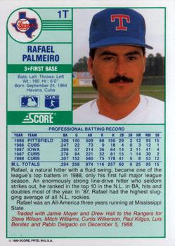 1989 Score Rookie & Traded #1T Rafael Palmeiro Back