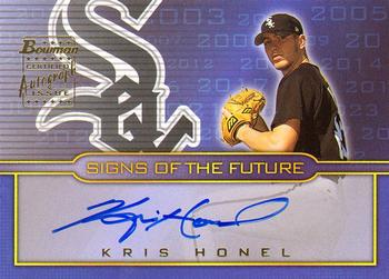 2002 Bowman Draft Picks & Prospects - Signs of the Future #SOF-KH Kris Honel Front