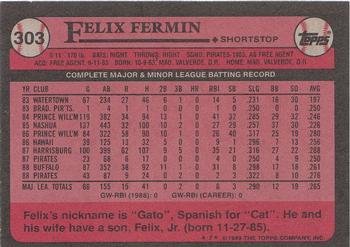 1989 Topps #303 Felix Fermin Back