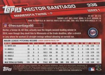 2017 Topps #336 Hector Santiago Back