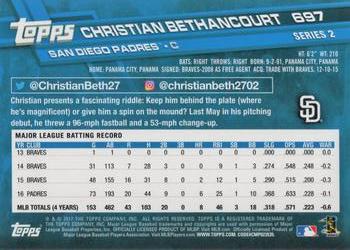 2017 Topps #697 Christian Bethancourt Back