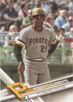 2017 Topps #650 Roberto Clemente Front