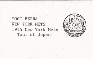 1974 Broder New York Mets Japan Tour (JA2) (unlicensed) #NNO Yogi Berra Back
