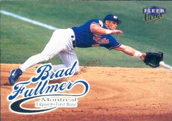 1999 Ultra #204 Brad Fullmer Front