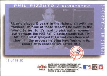 2002 Fleer Fall Classic - Series of Champions #13 SC Phil Rizzuto Back