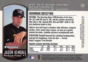 2000 Bowman Chrome #128 Jason Kendall Back