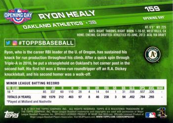2017 Topps Opening Day #159 Ryon Healy Back