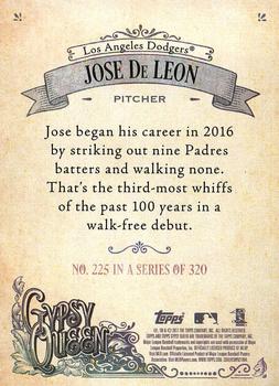 2017 Topps Gypsy Queen #225 Jose De Leon Back