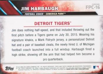 2016 Topps Chrome - First Pitch Green #FPC-16 Jim Harbaugh Back