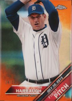 2016 Topps Chrome - First Pitch Orange #FPC-16 Jim Harbaugh Front