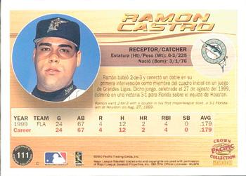 2000 Pacific Crown Collection #111 Ramon Castro Back