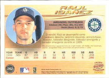 2000 Pacific Crown Collection #262 Raul Ibanez Back