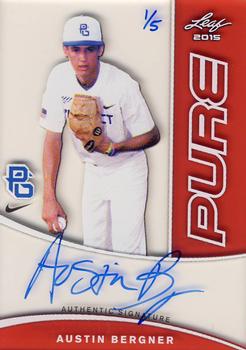 2015 Leaf Perfect Game National Showcase - Pure Autographs Red #PPG-AB1 Austin Bergner Front