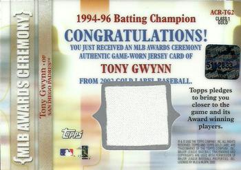 2002 Topps Gold Label - MLB Awards Ceremony Relics Class 1 Gold #ACR-TG2 Tony Gwynn Back