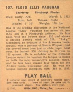 1940 Play Ball #107 Arky Vaughan Back