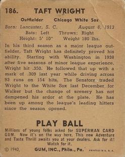 1940 Play Ball #186 Taft Wright Back