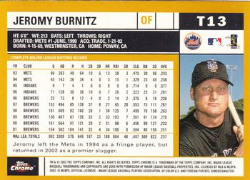 2002 Topps Traded & Rookies - Chrome #T13 Jeromy Burnitz Back