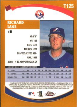 2002 Topps Traded & Rookies - Chrome #T125 Richard Lane Back