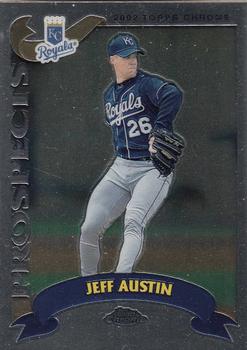 2002 Topps Traded & Rookies - Chrome #T183 Jeff Austin Front