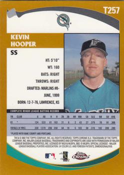 2002 Topps Traded & Rookies - Chrome #T257 Kevin Hooper Back