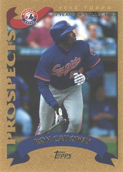 2002 Topps Traded & Rookies - Gold #T192 Ron Calloway  Front