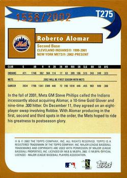 2002 Topps Traded & Rookies - Gold #T275 Roberto Alomar Back