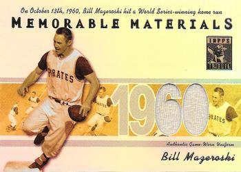 2002 Topps Tribute - Memorable Materials Season #MEM-BM Bill Mazeroski Front