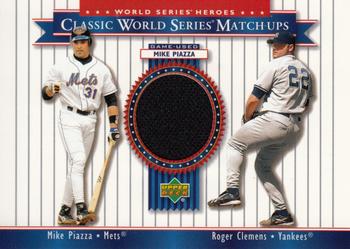 2002 Upper Deck World Series Heroes - Classic World Series Match-Ups Memorabilia #MU00 Mike Piazza / Roger Clemens Front