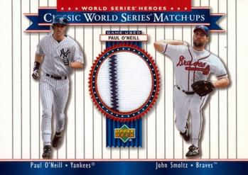 2002 Upper Deck World Series Heroes - Classic World Series Match-Ups Memorabilia #MU99b Paul O'Neill / John Smoltz Front