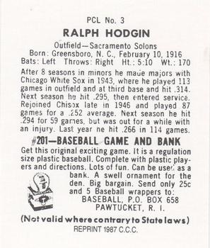 1987 Card Collectors 1949 Bowman PCL Reprint #3 Ralph Hodgin Back