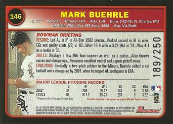 2003 Bowman - Uncirculated Silver #146 Mark Buehrle Back