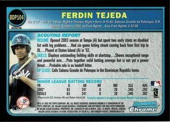 2003 Bowman Draft Picks & Prospects - Chrome Refractors #BDP104 Ferdin Tejeda Back