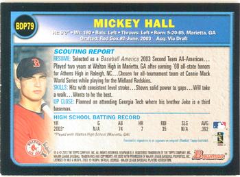 2003 Bowman Draft Picks & Prospects - Gold #BDP79 Mickey Hall Back