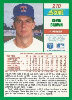 1990 Score #210 Kevin Brown Back
