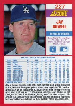 1990 Score #227 Jay Howell Back