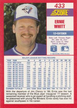 1990 Score #433 Ernie Whitt Back