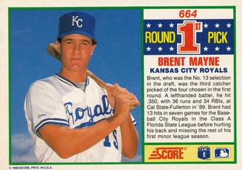 1990 Score #664 Brent Mayne Back