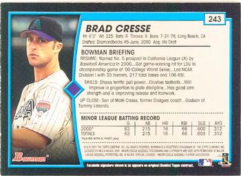 2001 Bowman #243 Brad Cresse Back