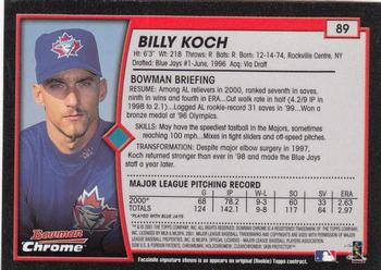 2001 Bowman Chrome #89 Billy Koch Back