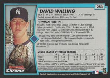 2001 Bowman Chrome #283 David Walling Back
