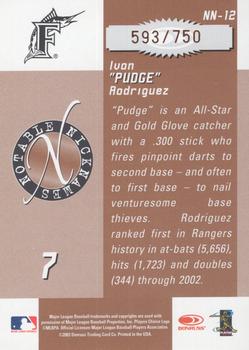 2003 Donruss Signature - Notable Nicknames #NN-12 Ivan Rodriguez Back